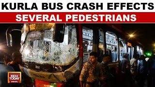 Kurla Bus Accident Bus Crash Kills 7 Injures Over 30 Pedestrians  India Today [upl. by Kalli757]