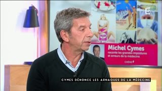 Cymes dénonce les arnaques en médecine  C à vous  03102016 [upl. by Kandace]