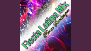 Fiesta Latina Mix Perreo Sandungueo [upl. by Gewirtz]