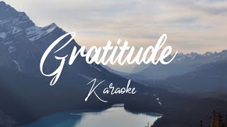 Gratitude by Hannah Hardin  Karaoke [upl. by Mike111]