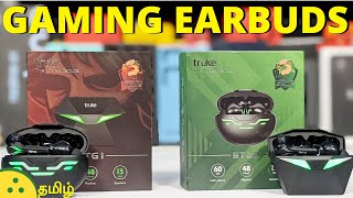 Truke BTG1 and BTG2 Review — 60ms lowlatency Gaming Earbuds 13mm drivers 48h total battery life [upl. by Rodrick]