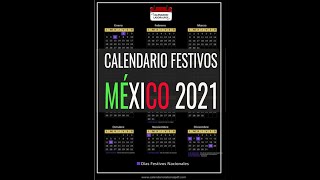 Calendario laboral México 2021  Días Festivos Mexicanos para 2021 Feriados y Puentes MÍRALO [upl. by Kciredes192]