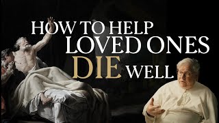 The Catholic Approach to Death Faith Sacraments and Eternal Life [upl. by Ycram]