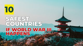 Safest Countries if WW3 happens [upl. by Ahsoyem]