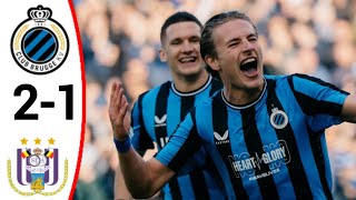 Club Brugge vs Anderlecht 21 All Goals and Extended Highlights [upl. by Warton]