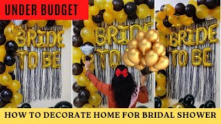 How to Decorate Home for a Bridal Shower on a Budget  Best DIY Bridal Shower Decorations [upl. by Folger]