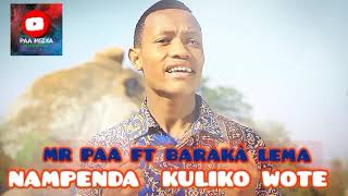 nampenda kuliko woteMr paa ft baraka official audio [upl. by Eymaj463]