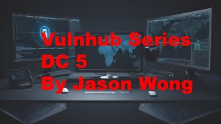 Cyber Security  Ethical Hacking  Pentesting Lab  Vulnhub  Walkthrough DC 5 [upl. by Eidnarb]