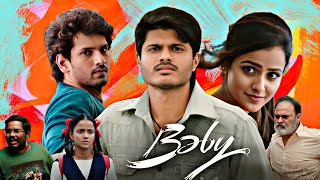 Baby 2023  Anand Devarakonda  Vaishnavi Chaitanya  Viraj Ashwin  Full Movie FactsampReview [upl. by Drannek]