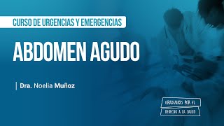 Abdomen agudo  Curso de urgencias y emergencias en el adulto [upl. by Yeo802]