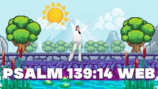 Psalm 13914 WEB  Bible Memory Verse Song  Wonderfully Made by Victory Kids Music [upl. by Ezarras]