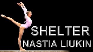 Nastia Liukin  Shelter [upl. by Tega]