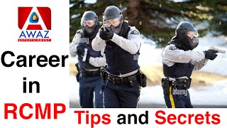 Career in RCMP  2  Guide to get into RCMP  Awareness  Awaz Ent [upl. by Meir]