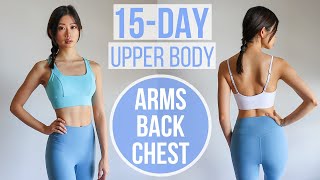 15 MIN ARMS BACK amp CHEST  15Day Upper Body Transform Program  Emi [upl. by Ennayelhsa]