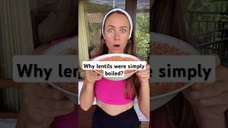 I didnt understand why lentils were simply boiled [upl. by Ssalguod]