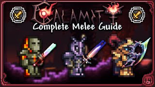 COMPLETE Melee Guide for Calamity 203006 [upl. by Mallen]