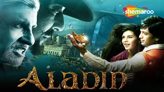 Aladin  Amitabh Bachchan  Riteish Deshmukh  Sanjay Dutt  Superhit Hindi Movie [upl. by Irmina]