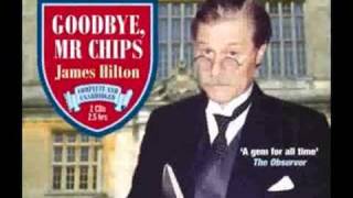 James Hilton  GOODBYE MR CHIPS Audio Book [upl. by Nonie]