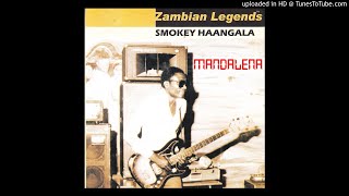 Zambian Legends Smokey Haangala  Ma Kwacha Official Audio [upl. by Erdnaek923]