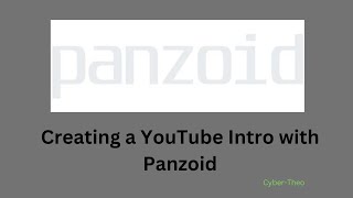 Creating a YouTube Intro with Panzoid [upl. by Yllac]