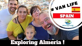 Exploring the sights of Almeria Spain S2E32 [upl. by Irene]