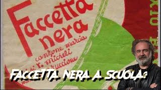 Faccetta nera a scuola Io la faccio sentire [upl. by Romano435]