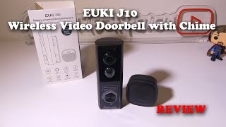 EUKI J10 Wireless Video Doorbell with Chime REVIEW [upl. by Payne]