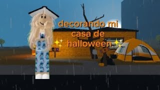 decorando mi casita de bloxburg a 🎃 Halloween🎃 sale bien✨ Isabella gracias por el apoyo [upl. by Barnet]