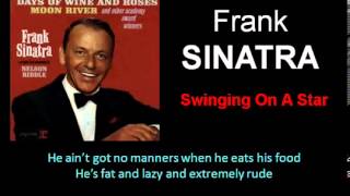 Swinging On A Star Frank Sinatra Lyrics [upl. by Booker407]