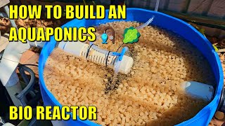 Moving Bed Bio Reactor for Aquaponics  Complete Build [upl. by Reuben525]