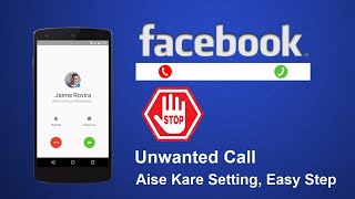 Facebook Messenger Call Kaise Band Kare  How to Turn off Facebook Voice and Video Call [upl. by Anirdnaxela]