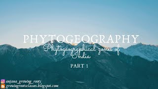 Phytogeographical Zones Of INDIA  Malayalam  Phytogeography  BSc Botany [upl. by Anneirda]