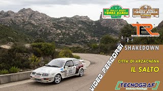 Video percorso SHAKEDOWN ARZACHENA CITTà DI ARZACHENA  IL SALTO by TECNOGRAF Rally Terra Sarda 2024 [upl. by Garett727]