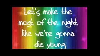 Keha  Die Young lyrics [upl. by Albrecht799]