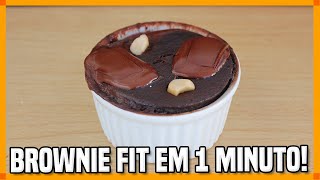 BROWNIE FIT EM 1 MINUTO  Poucos Ingredientes e Fácil de Fazer [upl. by Ackerley]