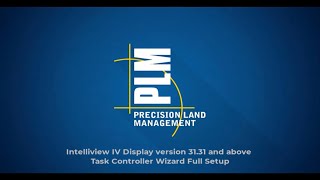 Intelliview IV Display software version 3131 amp above Task Controller wizard Full Setup [upl. by Hniv]