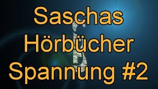 Werbevideo Saschas Hörbuchempfehlungen  Kategorie Spannung 2 Hörbücher Mehr Empfehl in Details [upl. by Kally776]