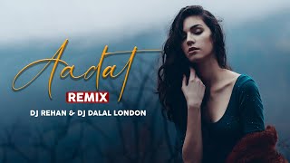 Aadat  Remix  Juda Hoke Bhi  DJ Rehan amp DJ Dalal  Atif Aslam  Kalyug  Emraan Hashmi DJ Songs [upl. by Lednam]