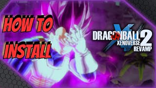 How To Download amp Install Xenoverse 2 Revamp mod 50 Quick Guide [upl. by Velleman190]