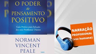 Audiolivro  O Poder do Pensamento Positivo [upl. by Bully]