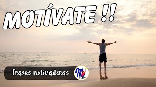 Motívate  Frases hermosas para inspirarte [upl. by Gulgee]