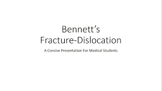 Bennetts FractureDislocation  Orthopedics for Medical Students [upl. by Delano770]