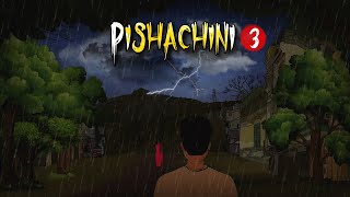 पिशाचिनी part 3 Final Episode  Bhoot Pishach  Pisachi  Pishachini horror story in hindi [upl. by Akeenat919]