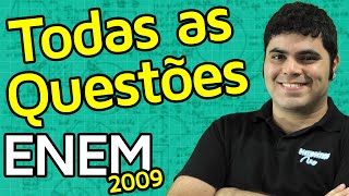 TODAS AS QUESTÕES DE MATEMÁTICA DO ENEM 2009 RESOLVIDAS  Matemática Rio [upl. by Diet643]