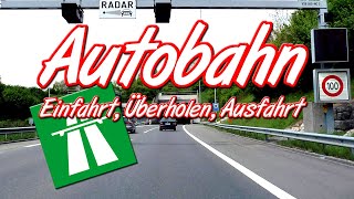 Autobahn Einfahrt Überholen und Ausfahrt [upl. by Nahtanohj917]