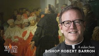 Bishop Barron on Catholicism and the Reformation [upl. by Celie]