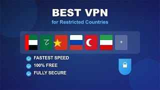 Best VPN for UAE Saudi Arabia Oman Iran Russia Turkey China amp Other Restricted Countries [upl. by Massimo]