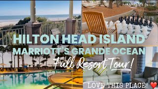 Marriott’s Grande Ocean FULL Resort Tour Hilton Head 2022 [upl. by Love]