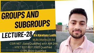 Groups and Subgroups28 for CSIR NET IIT JAM TIFR NBHM BSc MSC UPSC Optional [upl. by Dareen]