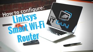 How to Configure a Linksys Smart Router  Basic Wifi Setup [upl. by Ravilob53]